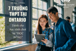 7 Trường THPT tại Ontario dành cho học sinh chơi hệ “HỌC BỔNG”